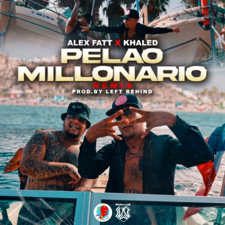 Pelao Millonario (Remix) ft. Khaled | Boomplay Music