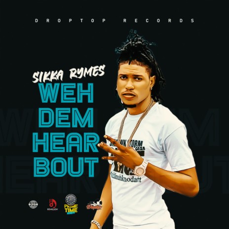 Weh Dem Hear Bout | Boomplay Music