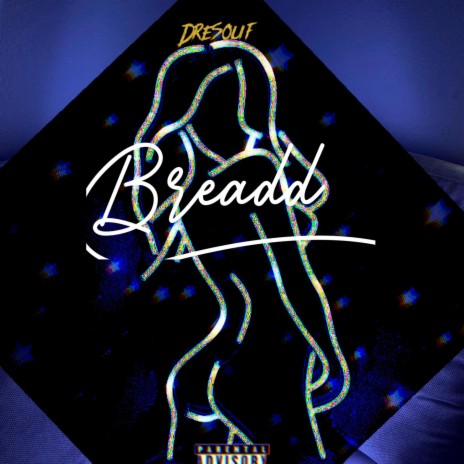 BREADD! | Boomplay Music