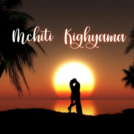 mchiti kighyama | Boomplay Music