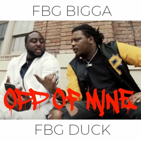 OPP of Mine ft. FBG Duck | Boomplay Music