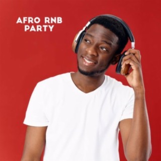 Afro Rap & RnB Party