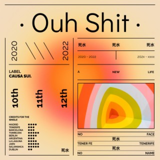 Ouh shit lyrics | Boomplay Music