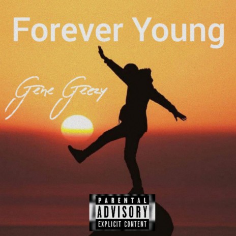 Forever Young | Boomplay Music