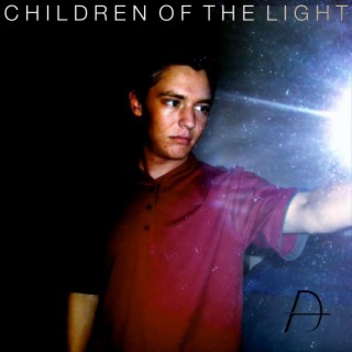Children of the Light lyrics | Boomplay Music
