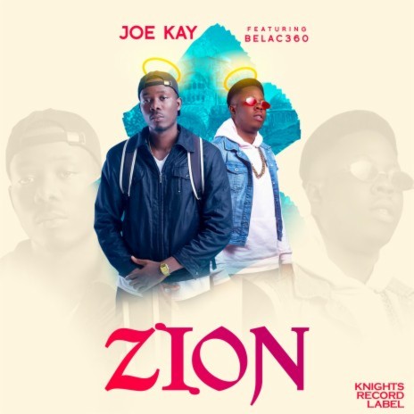 Zion ft. Belac 360 | Boomplay Music