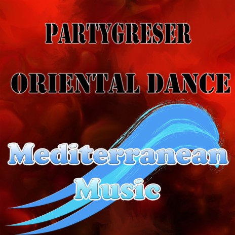 Oriental Dance (Extended Dub Mix)