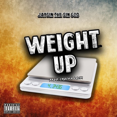 WEIGHT UP ft. Prod. Cracka Lack | Boomplay Music