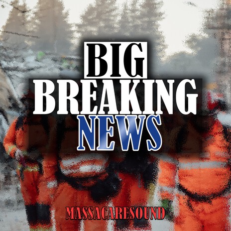 Big Breaking News | Boomplay Music