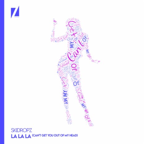 La La La (Can't Get You Out Of My Head) | Boomplay Music