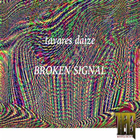 Broken Signal | Boomplay Music