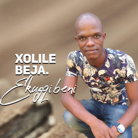 Xolile Beja- Ude wabonwa nandim | Boomplay Music