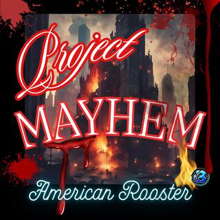 Project Mayhem