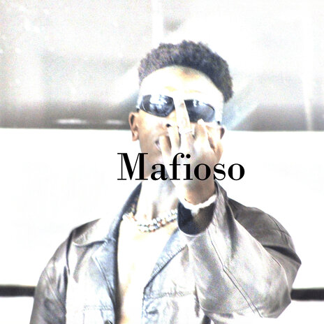 Mafioso | Boomplay Music