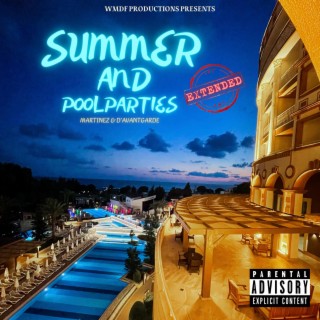 SUMMER AND POOLPARTIES (EXTENDED VERSION)