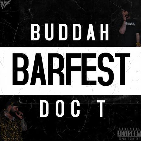 Barfest ft. Buddah | Boomplay Music