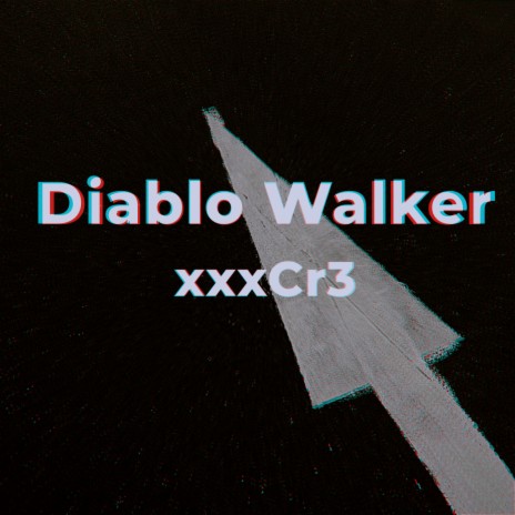 Diablo Walker | Boomplay Music