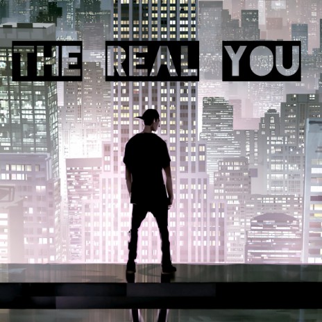 The Real You | Boomplay Music
