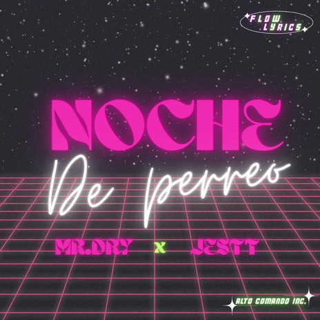 Noche de Perreo ft. Mr Dry | Boomplay Music