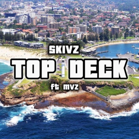TOP DECK ft. MVZERATI
