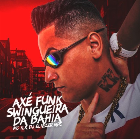 AXÉ FUNK SWINGUEIRA DA BAHIA - MORENA DA LICENÇA QUE O PAI VAI PASSAR ft. DJ Eliezer MPC | Boomplay Music