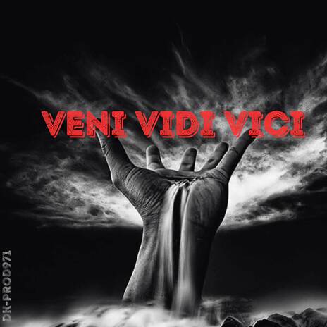 VENI VIDI VICI | Boomplay Music