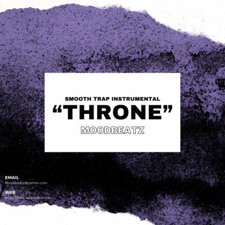 Throne (Smooth Trap Instrumental)