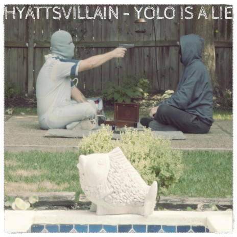 Yolo is a Lie