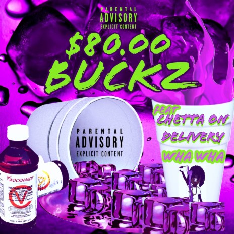 80 Buckz ft. Chetta On Delivery | Boomplay Music