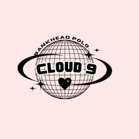 Cloud 9 | Boomplay Music