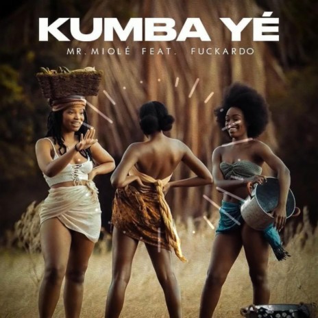 Kumba Ye | Boomplay Music