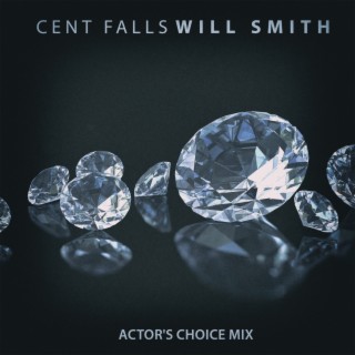 Will Smith (Actor's Choice Mix)