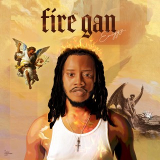 Fire Gan lyrics | Boomplay Music