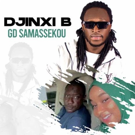 DJINXI B - GD SAMASSEKOU | Boomplay Music