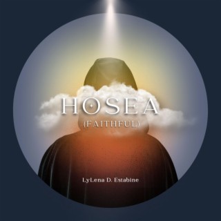 Hosea (Faithful)