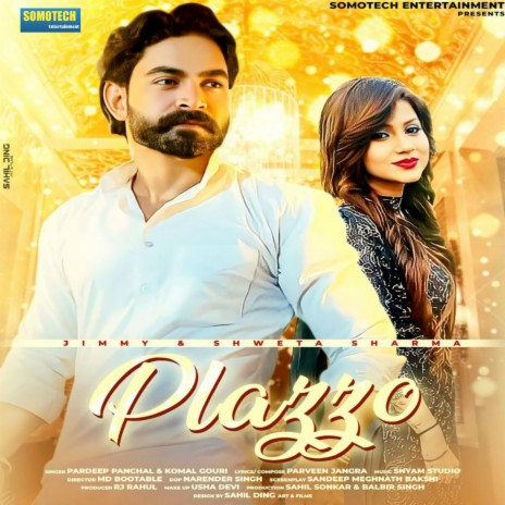 Plazzo (Haryanvi) ft. Pradeep Panchal | Boomplay Music