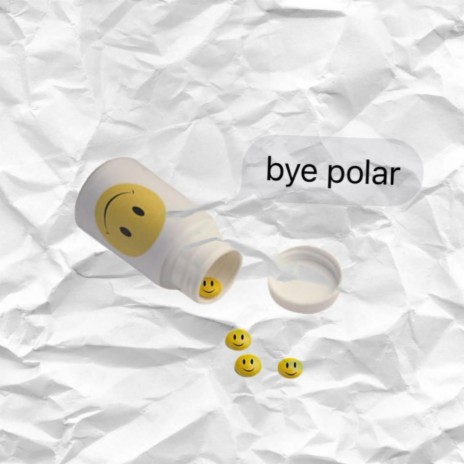 bye polar | Boomplay Music