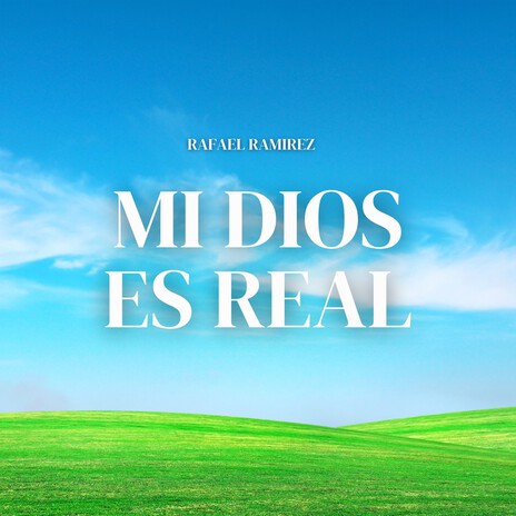 Mi Dios Es Real (Pista) | Boomplay Music