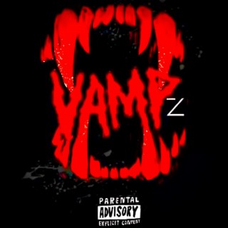 VAMPZ lyrics | Boomplay Music