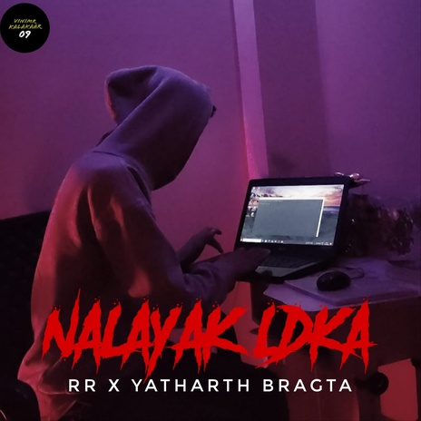 NALAYAK LDKA ft. Yatharth bragta | Boomplay Music