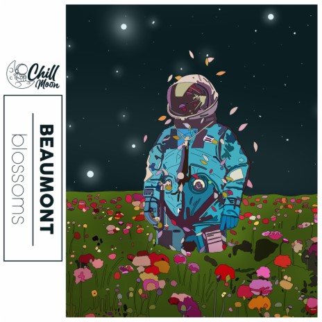 blossoms ft. Chill Moon Music | Boomplay Music