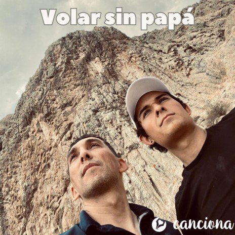 Volar sin papá | Boomplay Music