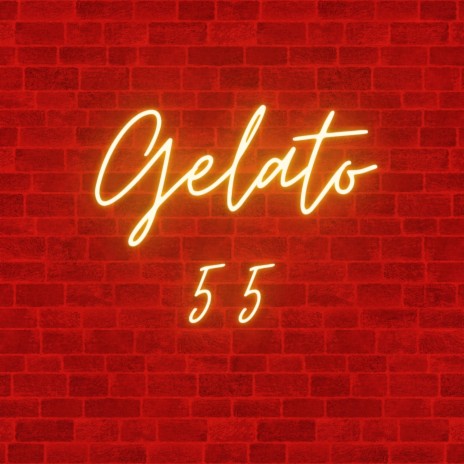 Gelato 55 | Boomplay Music