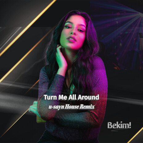 Turn Me All Around (u-sayn House Remix) | Boomplay Music