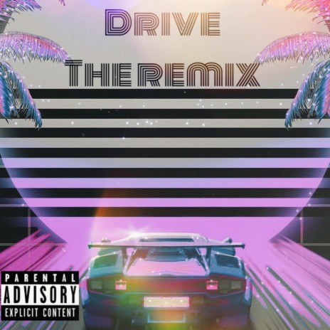 Drive Remix ft. Joshua Lorenzo | Boomplay Music