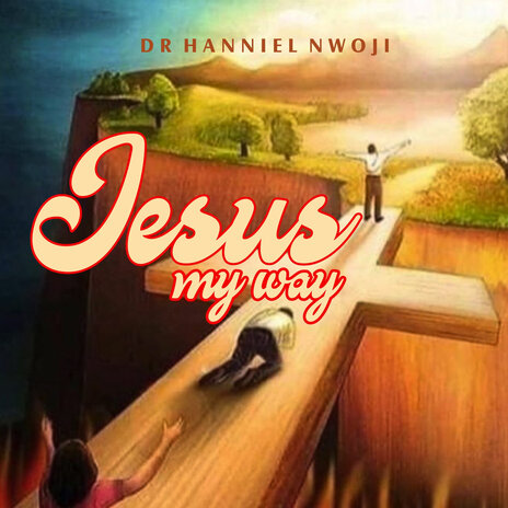 Jesus My Way | Boomplay Music