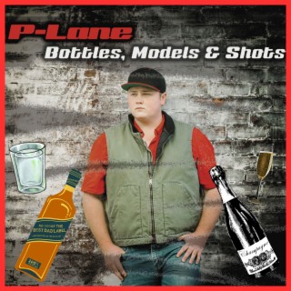 Bottles, Models & Shots (Radio Edit)