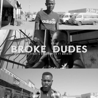 Broke Dudes