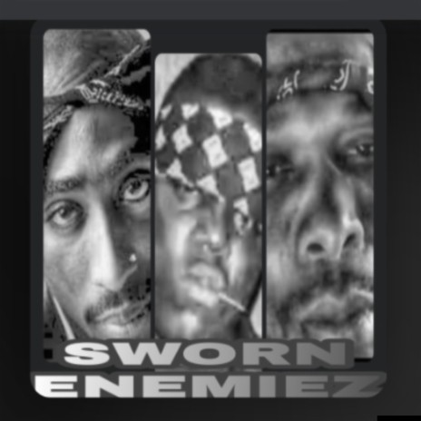 Sworn Enemiez