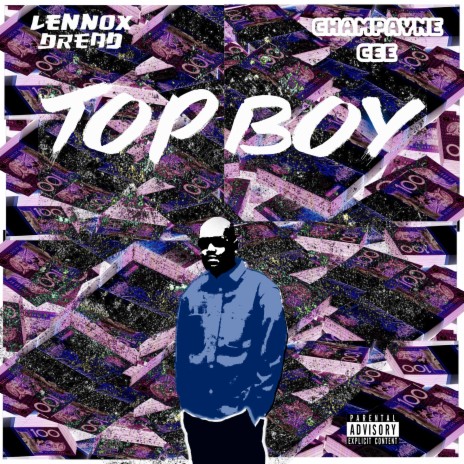 Top Boy ft. champayne cee